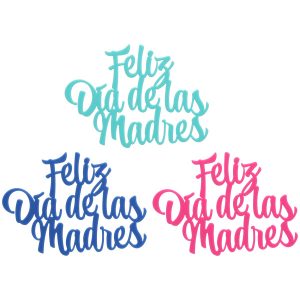 Feliz Dia de las Madres Script Layon each