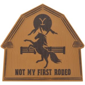 Yellowstone Not My First Rodeo Layon each