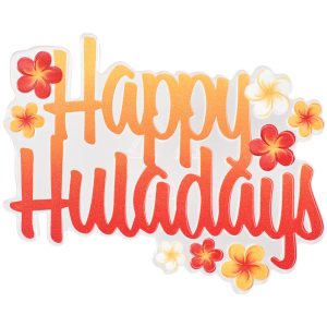 Happy Huladays (Holiday) Layon each